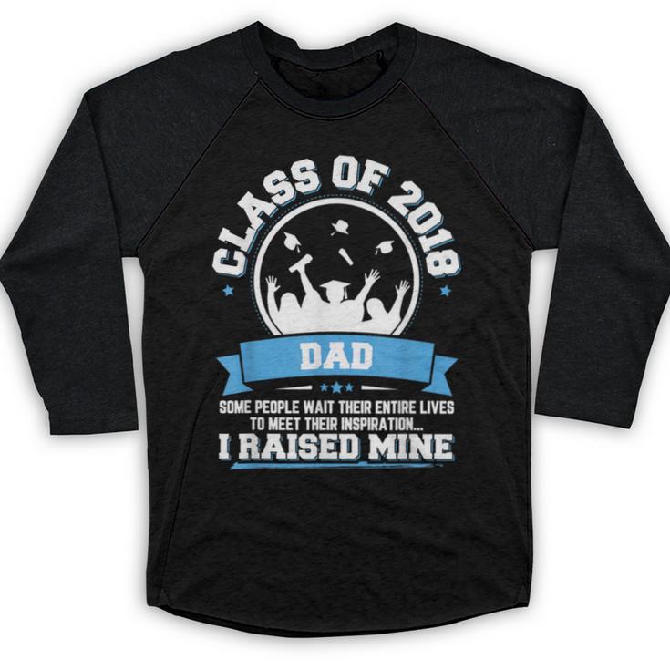 Proud Dad Of A Class Of 2018 Graduate TShirt Graduation Baseball Raglan Shirt