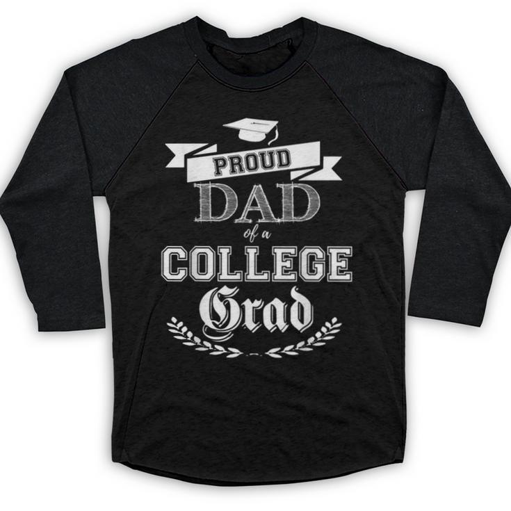 Proud Dad Of a College Grad 2019 Family Graduation Shirt Baseball Raglan Shirt