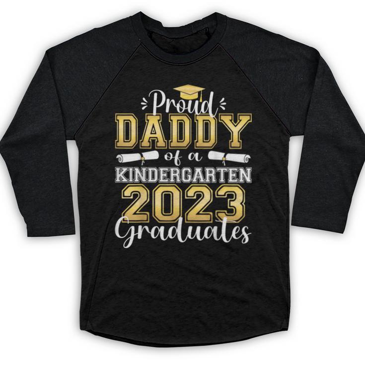 Proud Daddy Of Kindergarten Graduate 2023 Graduation Daddy Baseball Raglan Shirt