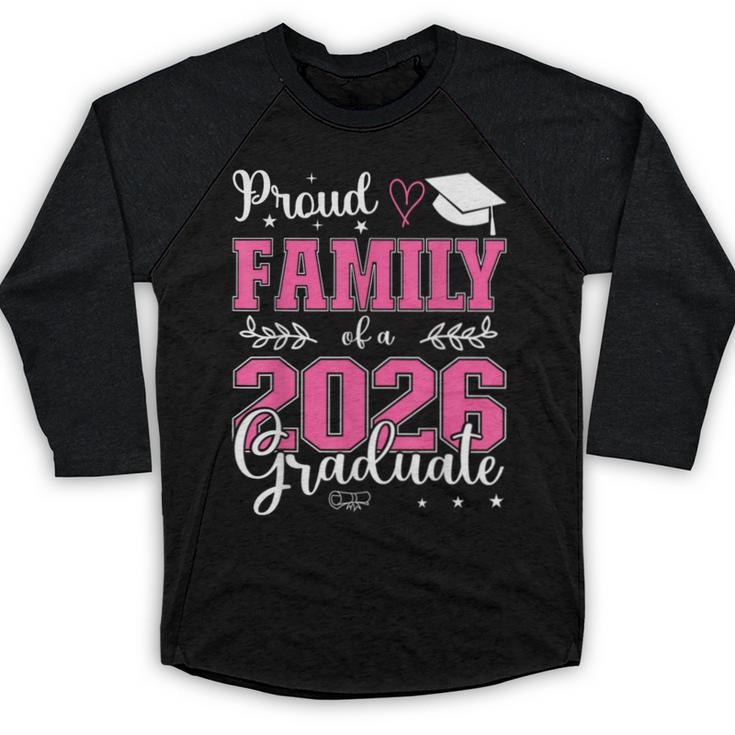 Proud Family Of a Class Of 2026 Graduate For Graduation Baseball Raglan Shirt