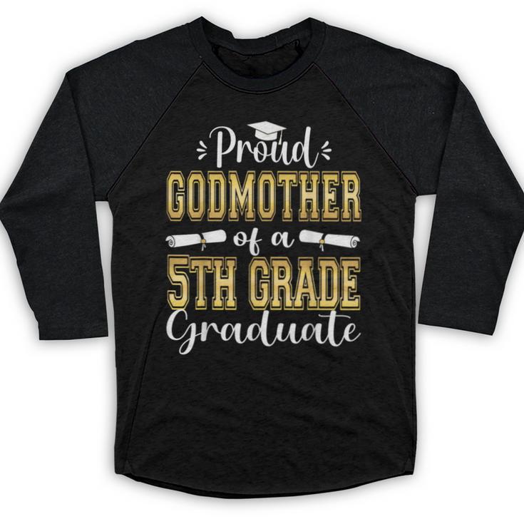 Proud Godmother Of 5th Grade Graduate 2023 Family Graduation Baseball Raglan Shirt