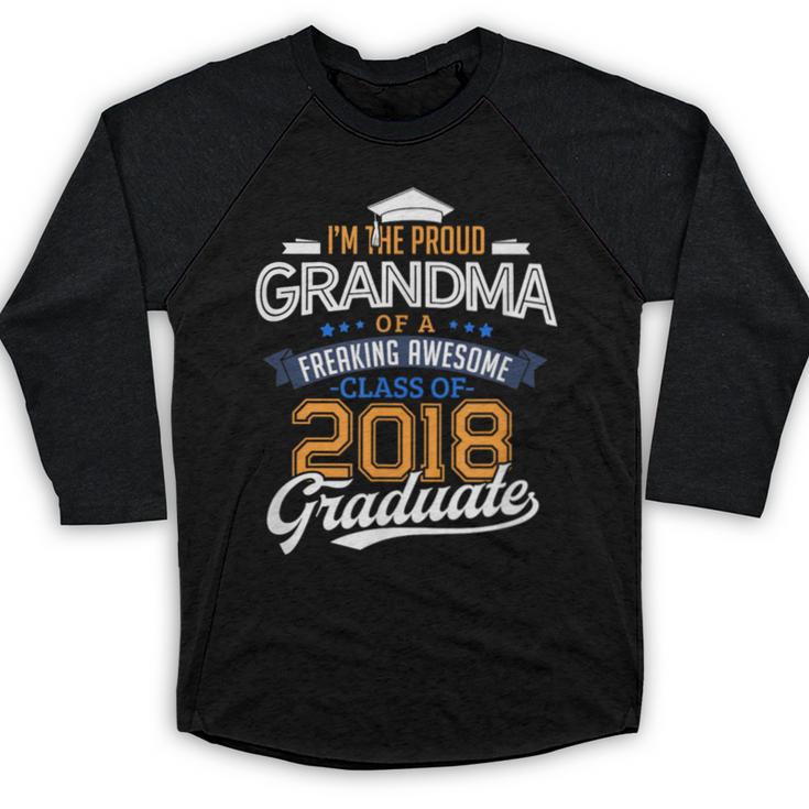 Proud Grandma Of A 2018 Graduate Shirt Graduation Grad Class Baseball Raglan Shirt