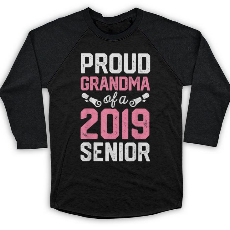 Proud Grandma Of A Class 2019 Senior T Shirt Graduation Baseball Raglan Shirt