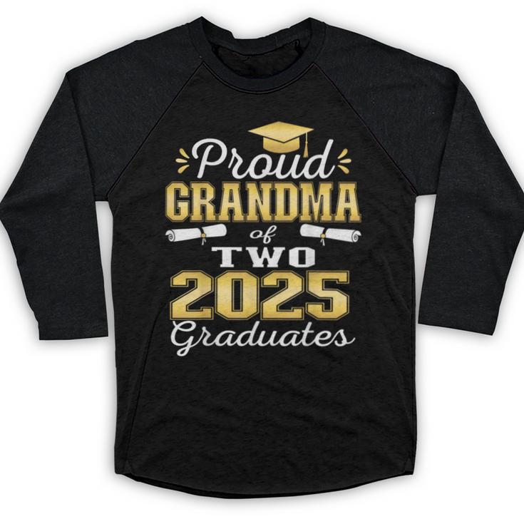 Proud Grandma Of Two 2025 Graduates Graduation Family Baseball Raglan Shirt