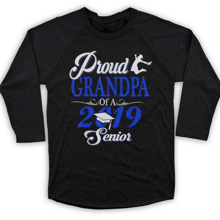 Proud GRANDPA Of A Class 2019 Senior Tshirt Graduation Baseball Raglan Shirt