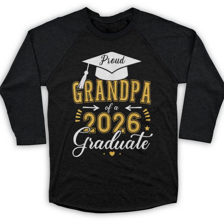 Proud Grandpa Of a Class Of 2026 Graduate For Graduation Baseball Raglan Shirt