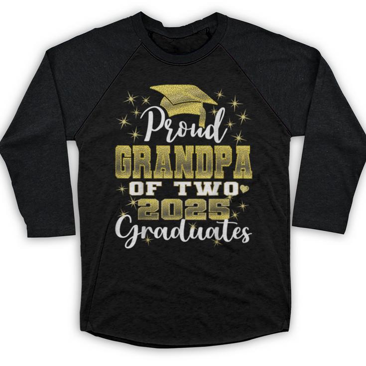 Proud Grandpa Of Two 2025 Graduates Graduation Family Baseball Raglan Shirt
