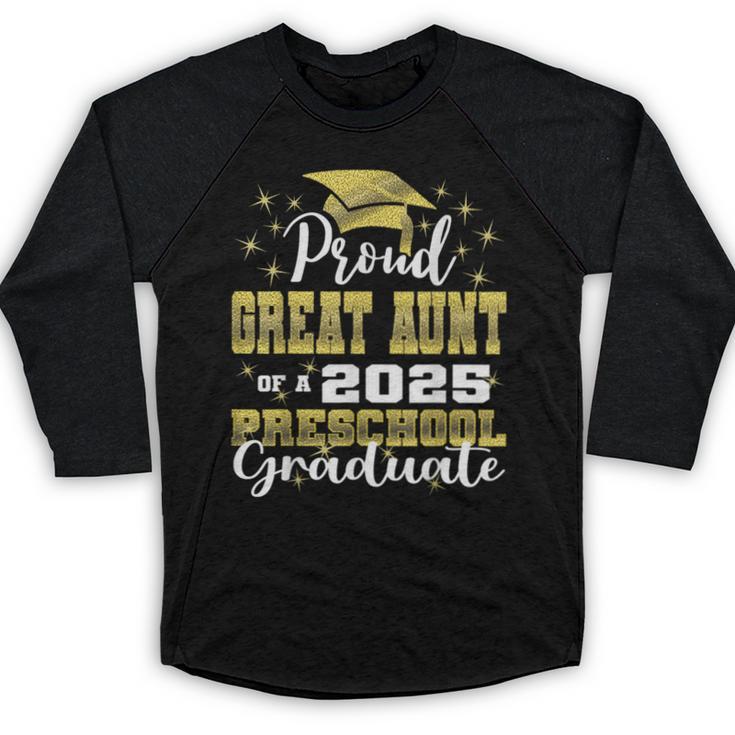 Proud Great Aunt Of Preschool Graduate 2025 Graduation Baseball Raglan Shirt