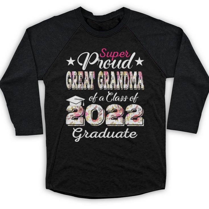 Proud Great Grandma Of 2022 Graduate Class 2022 Graduation Baseball Raglan Shirt
