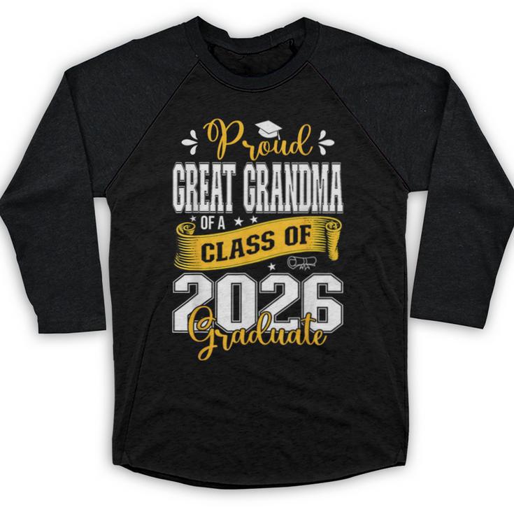 Proud Great Grandma Of a Class Of 2026 Graduate Graduation Baseball Raglan Shirt