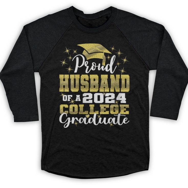 Proud Husband Of 2024 College Graduate Family 24 Graduation Baseball Raglan Shirt