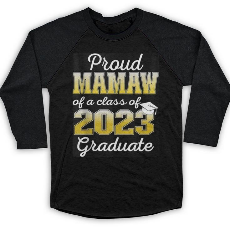 Proud Mamaw Of 2023 Graduate Class 2023 Graduation Family Baseball Raglan Shirt