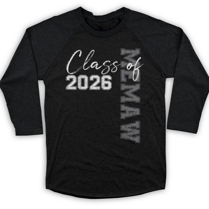 Proud Memaw Of A Class Of 2026 Graduate Senior 26 Graduation Baseball Raglan Shirt