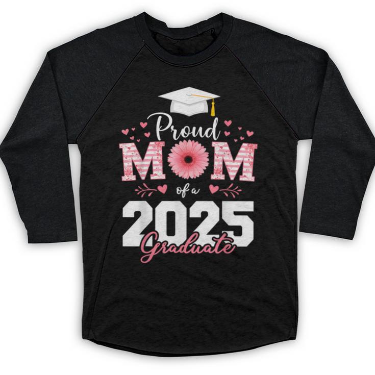 Proud Mom Of a 2025 Graduate Senior Mom Family Graduation Baseball Raglan Shirt