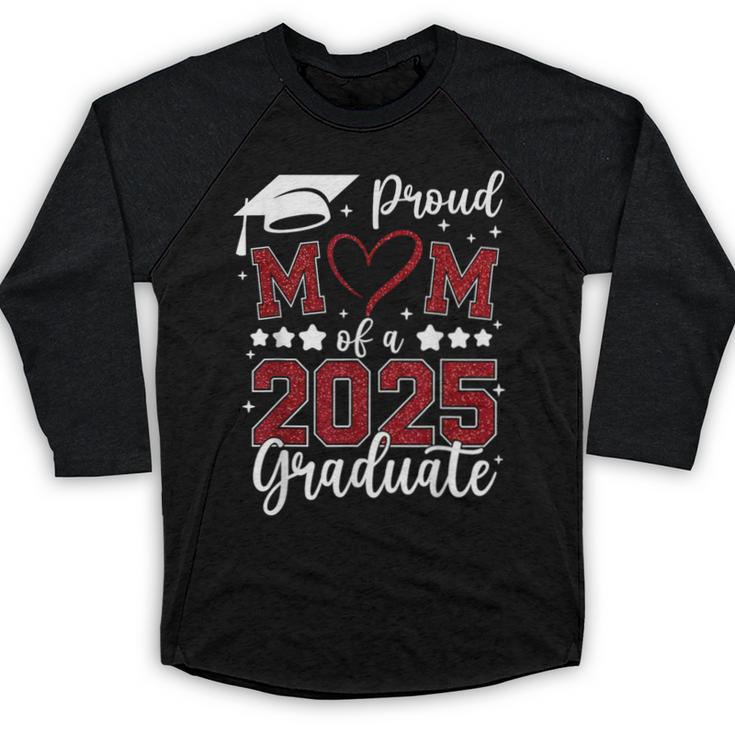 Proud Mom Of 2025 Senior Graduate Matching Family Graduation Baseball Raglan Shirt