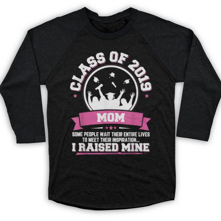 Proud Mom Of A Class Of 2019 Graduate TShirt Graduation Baseball Raglan Shirt