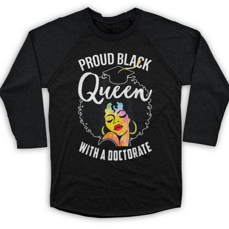 Proud Queen PhD Doctorate Degree Graduation Woman Girl Baseball Raglan Shirt