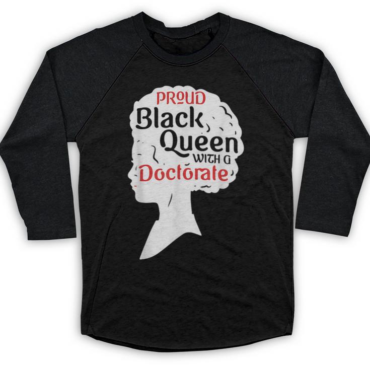 Proud Queen Shirt PhD Graduation Afro Doctorate Baseball Raglan Shirt