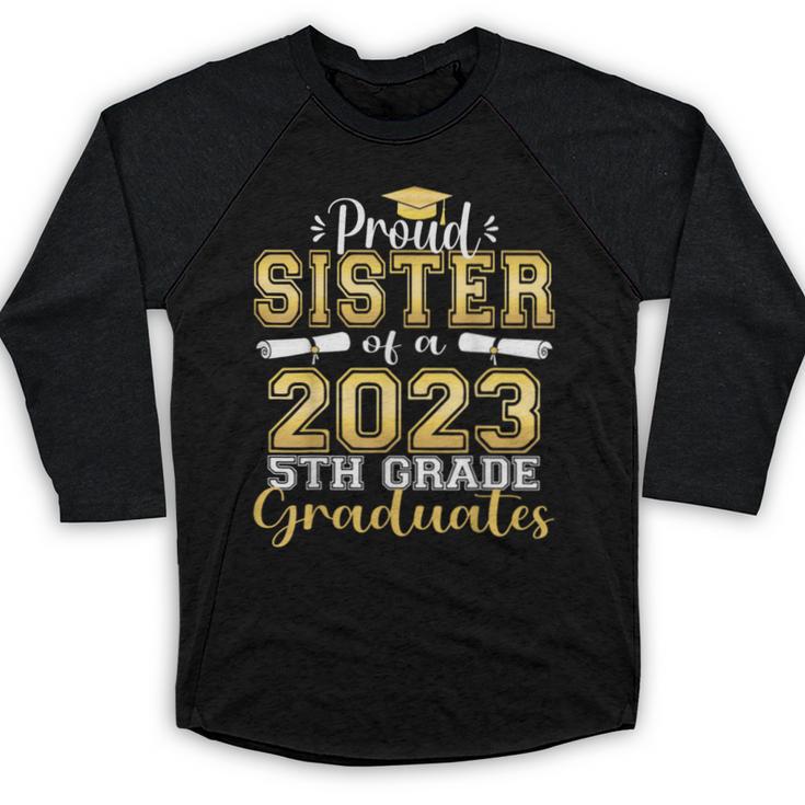 Proud Sister Of 5th Grade Graduate 2023 Family Graduation Baseball Raglan Shirt