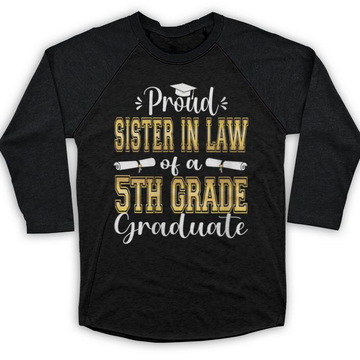 Proud Sister In Law Of 5th Grade Graduate 2023 Graduation Baseball Raglan Shirt