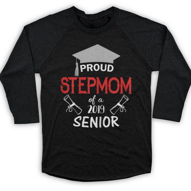 Proud Stepmom Of a 2019 Senior Graduation Family Baseball Raglan Shirt