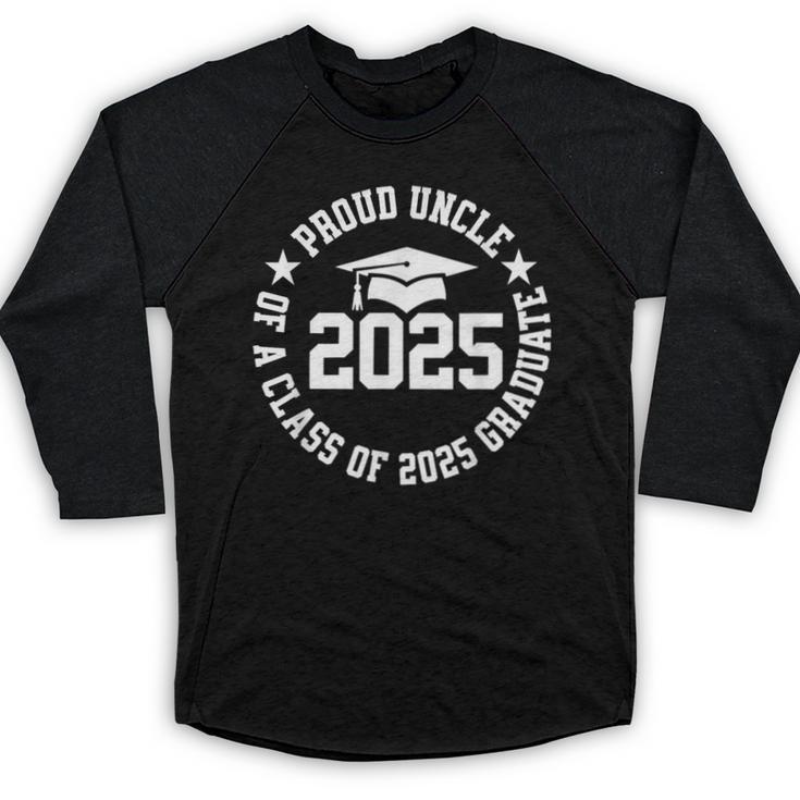 Proud Uncle Of a Class Of 2025 Graduate Graduation 2025 Baseball Raglan Shirt