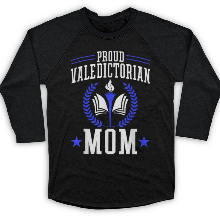 Proud Valedictorian Mom Graduation Grad Mom Class Of 2025 Baseball Raglan Shirt