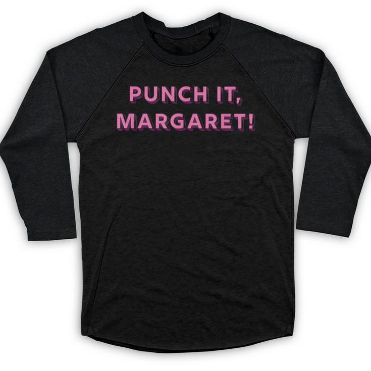Punch It Margaret Vintage Retro 1980's Nostalgia Baseball Raglan Shirt