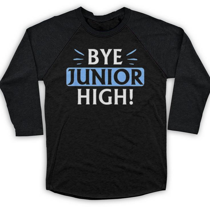 Say Goodbye To Junior High School Fun Graduation Baseball Raglan Shirt