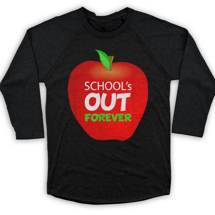 School Is Out Forever Graduation Humor Baseball Raglan Shirt