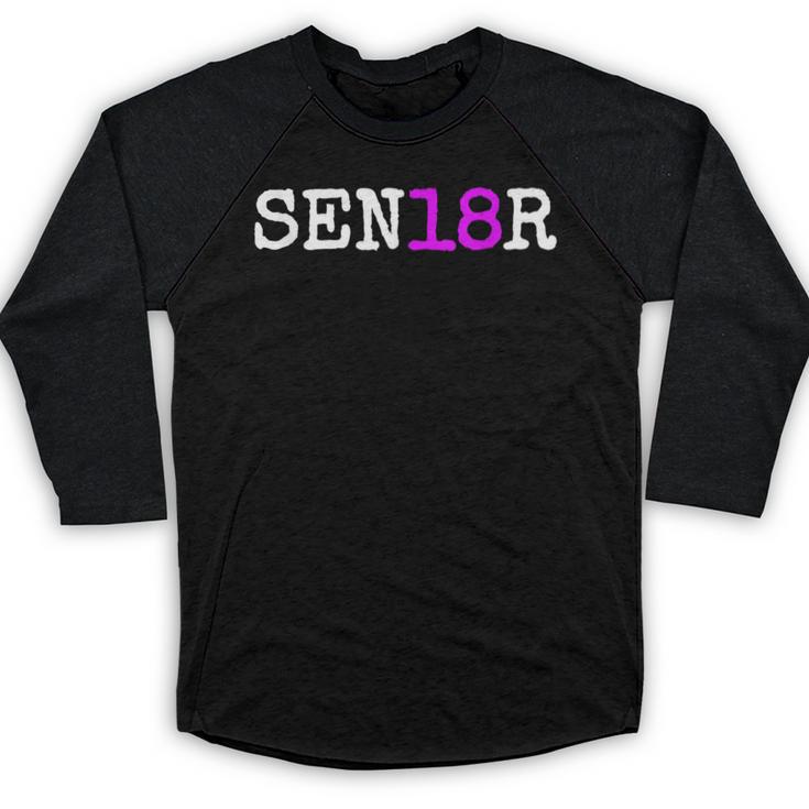 Senior 2018 TShirt Graduation Class Of 2018 Tee Shirt Baseball Raglan Shirt