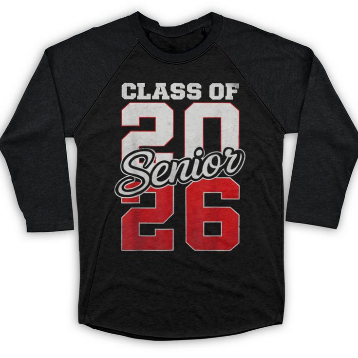 Senior 2026 Class Of 2026 Graduation 2026 Senior 26 Graduate Baseball Raglan Shirt
