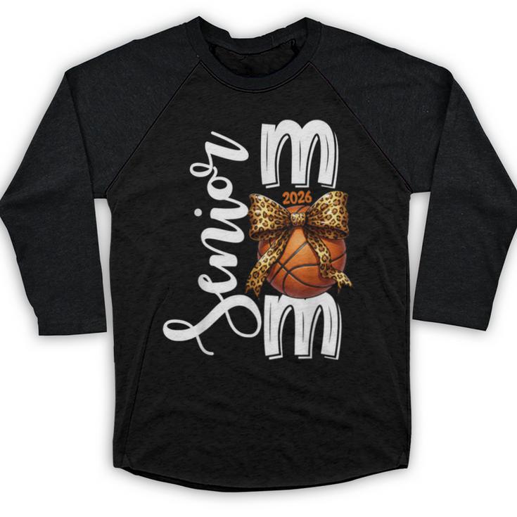 Senior Basketball Mom Class Of 2026 Player Graduation Grad Baseball Raglan Shirt