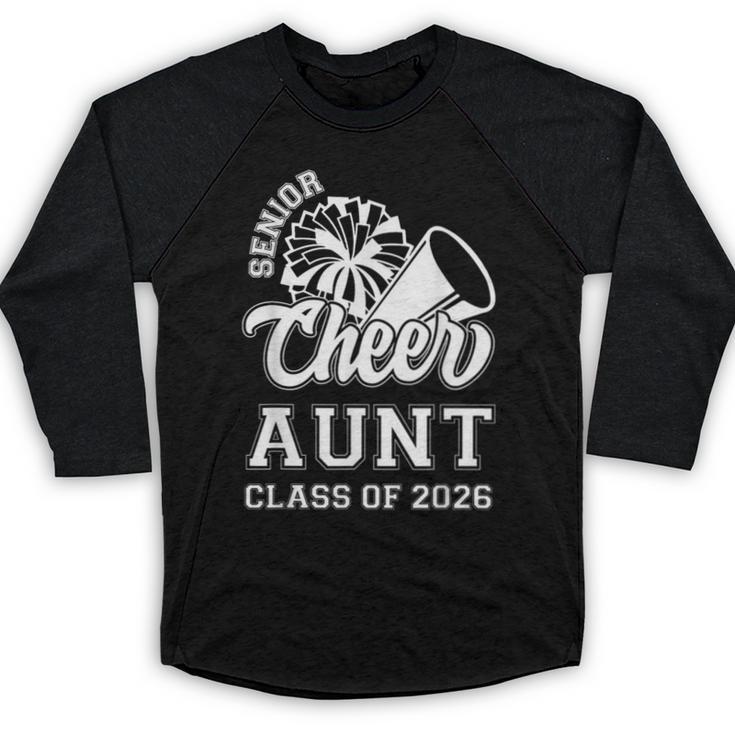 Senior Cheerleader Aunt Cheer Class Of 2026 Graduation Women Baseball Raglan Shirt