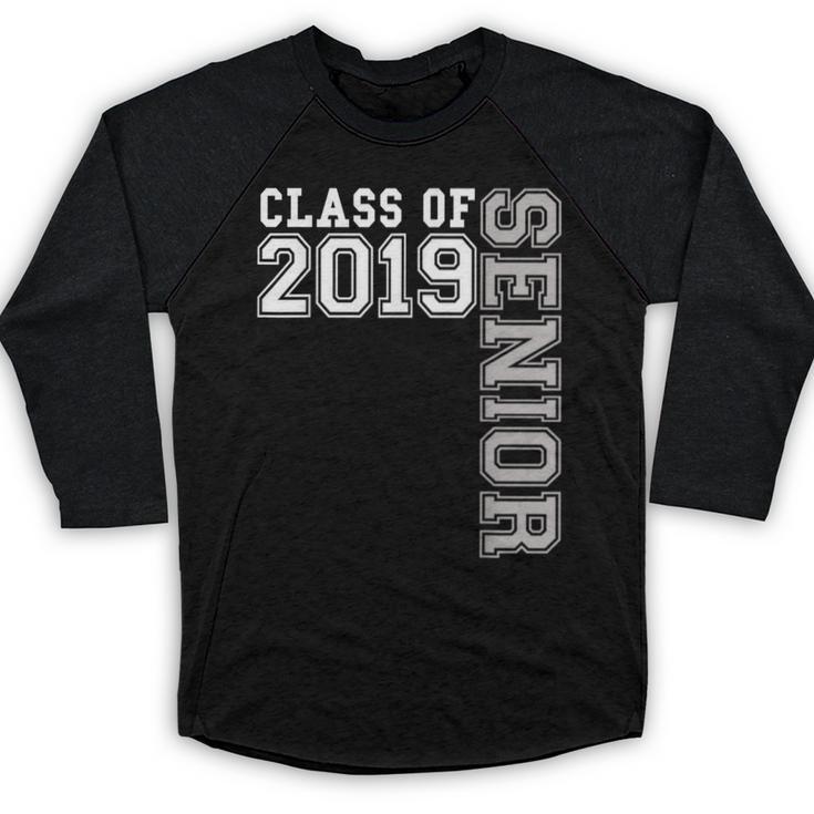 Senior Class Of 2019 19 Shirt High School Graduation Baseball Raglan Shirt