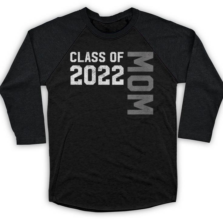 Senior Class Of 2022 Mom Graduation Baseball Raglan Shirt