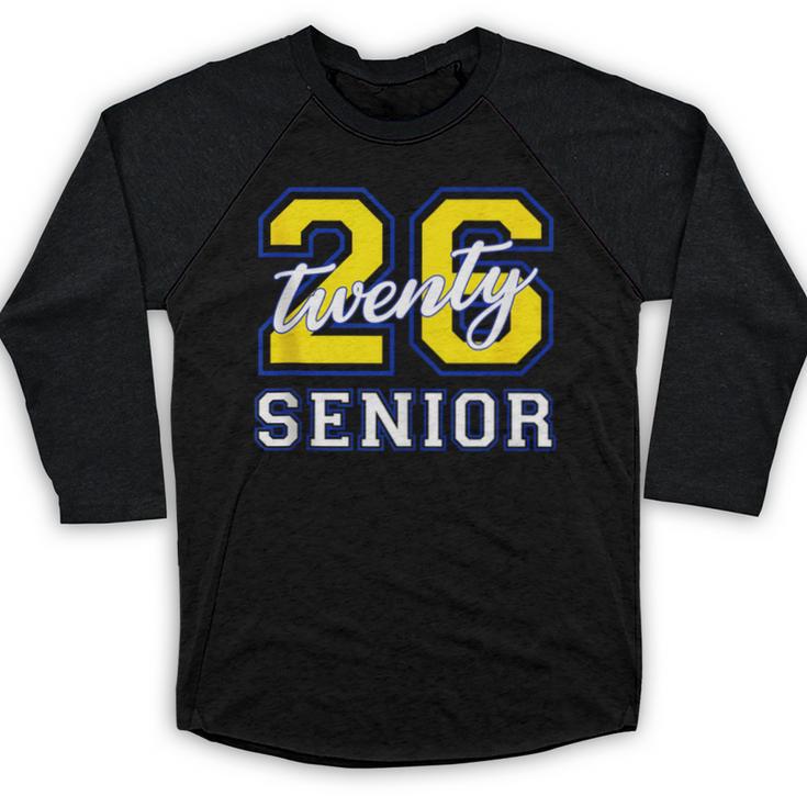 Senior Class 2026 Graduation Yellow Blue Letters Baseball Raglan Shirt