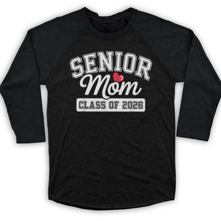 Senior Mom Class Of 2026 Senior Mama 2026 Graduation Women Baseball Raglan Shirt