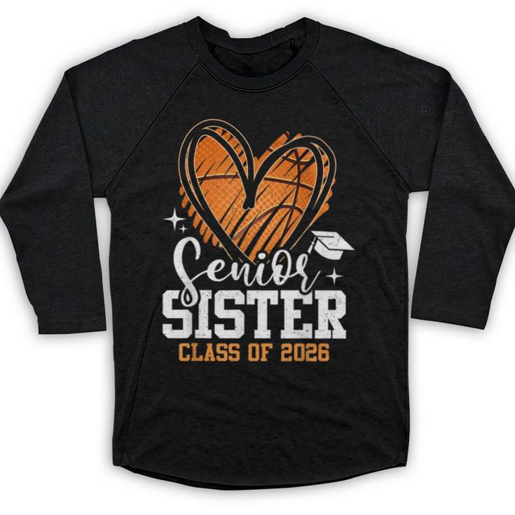Senior Sister Class Of 2026 Basketball Graduation Heart Baseball Raglan Shirt
