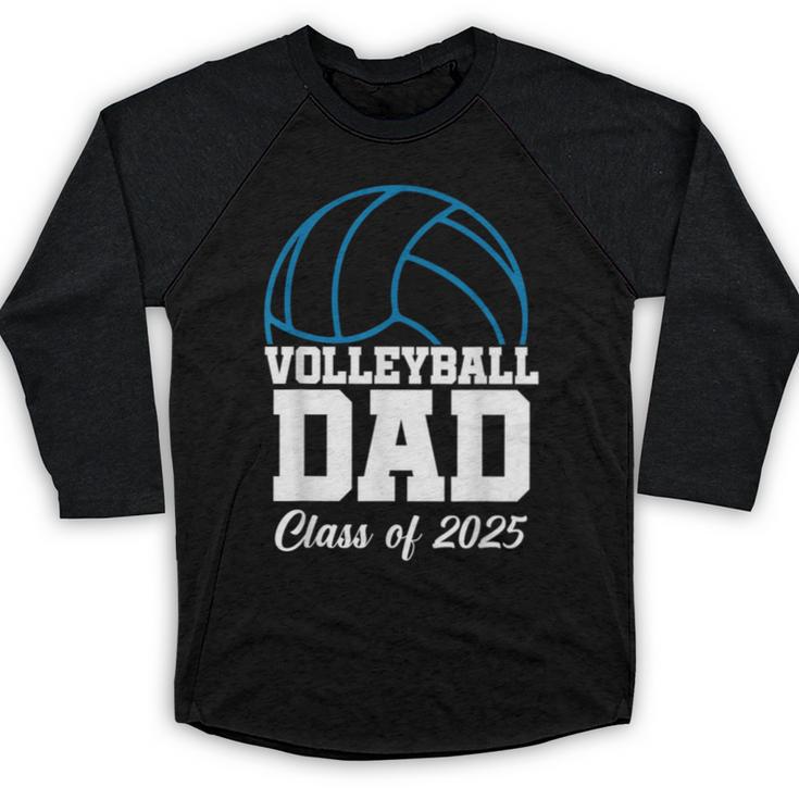 Senior Volleyball Dad Class Of 2025 Graduation Graduate Baseball Raglan Shirt