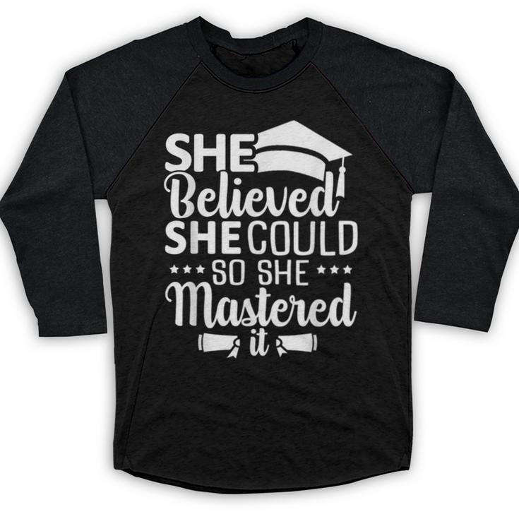She Believed She Could So She Mastered It Graduation 2023 Baseball Raglan Shirt