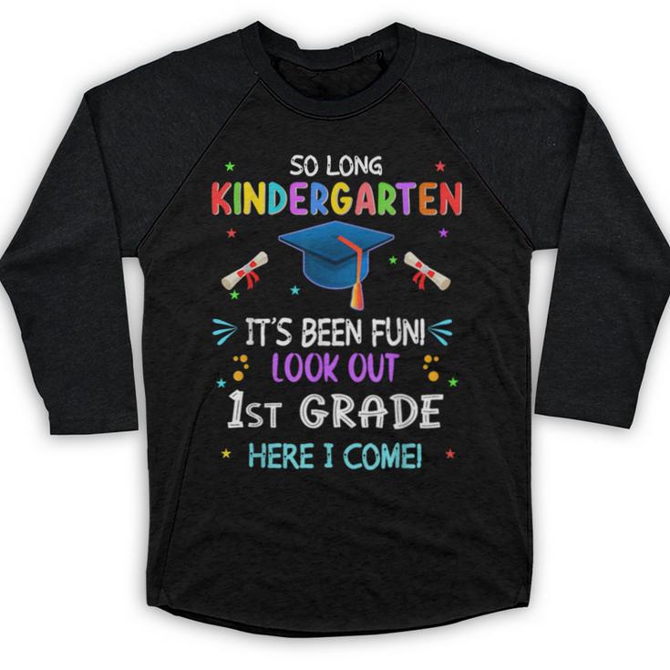 So Long Kindergarten Graduation Look Out 1st Grade 2025 Kids Baseball Raglan Shirt