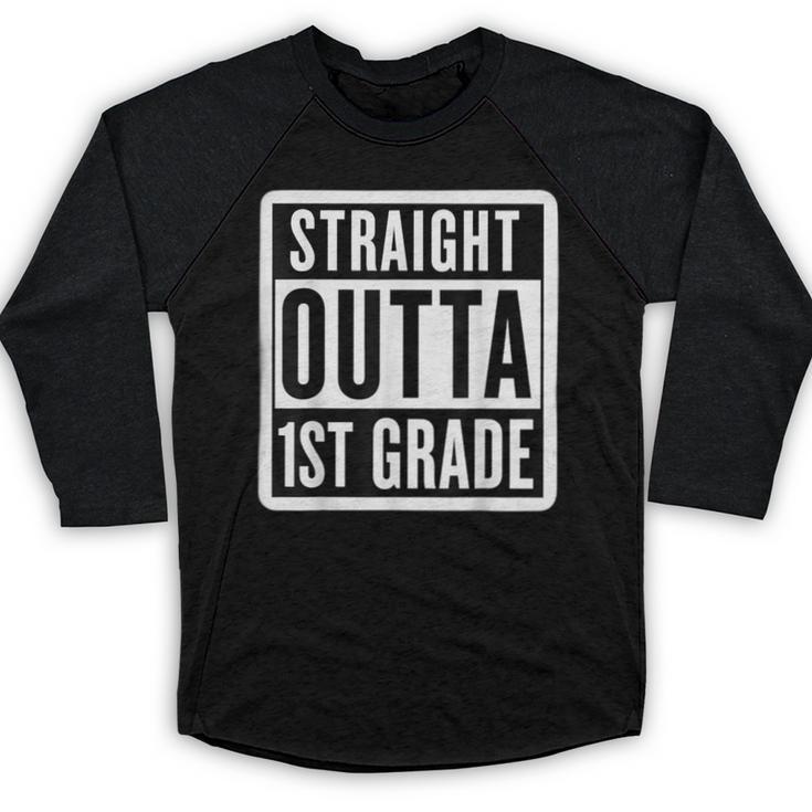 Straight Outta 1st Grade First Graduate Graduation Student Baseball Raglan Shirt