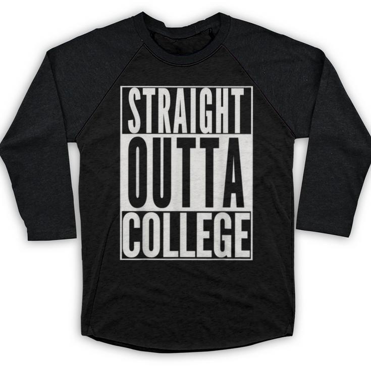STRAIGHT OUTTA COLLEGE Graduation 2019 Her Him Women Baseball Raglan Shirt