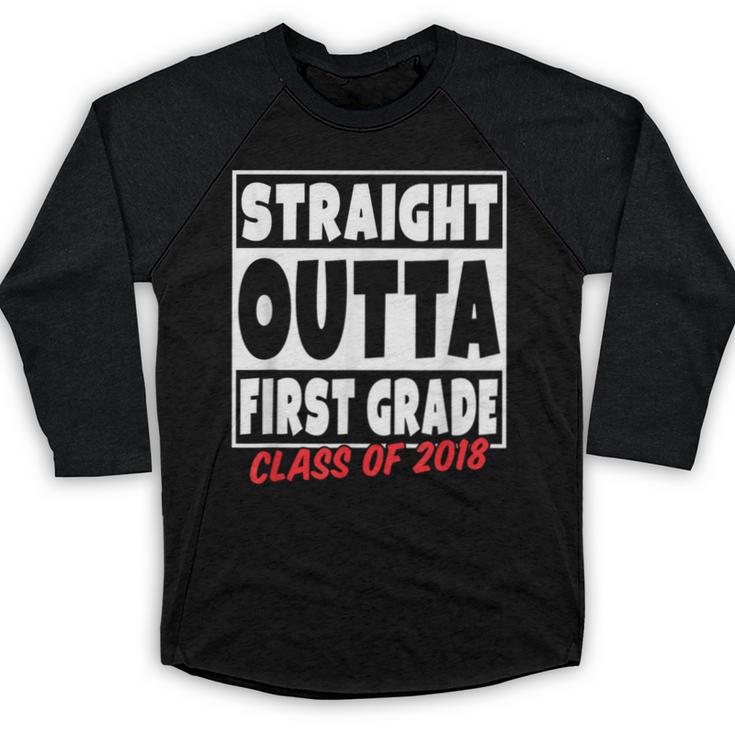 Straight Outta First Grade Class Of 2018 Graduation Baseball Raglan Shirt