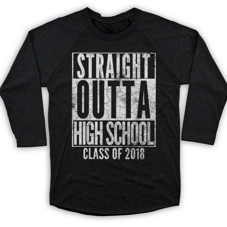 STRAIGHT OUTTA HIGH SCHOOL 2018 Graduation Grad Shirt Baseball Raglan Shirt