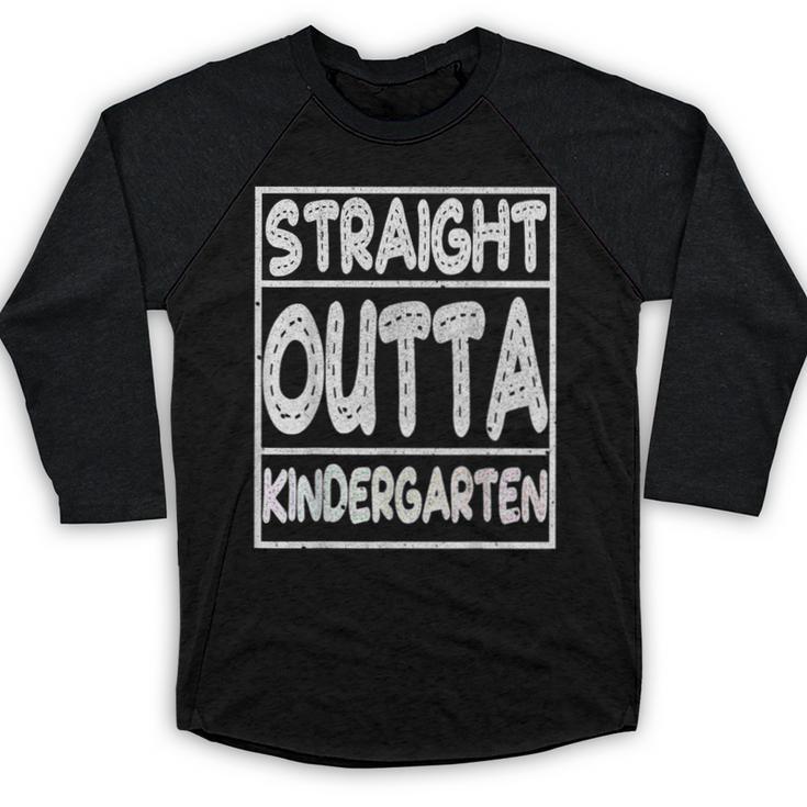 Straight Outta Kindergarten Shirt Great Graduation Idea Baseball Raglan Shirt