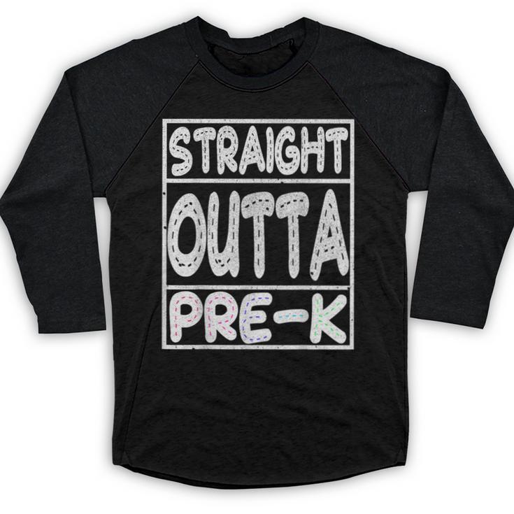 Straight Outta Pre-K Shirt Great Graduation Preschools Baseball Raglan Shirt