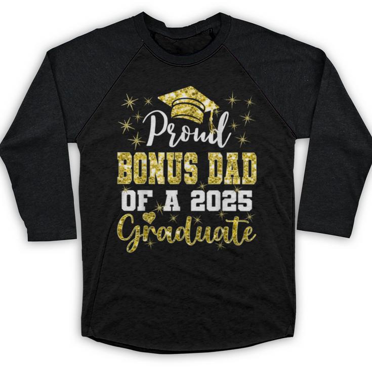 Super Proud Bonus Dad Of 2025 Graduate Graduation Family Baseball Raglan Shirt