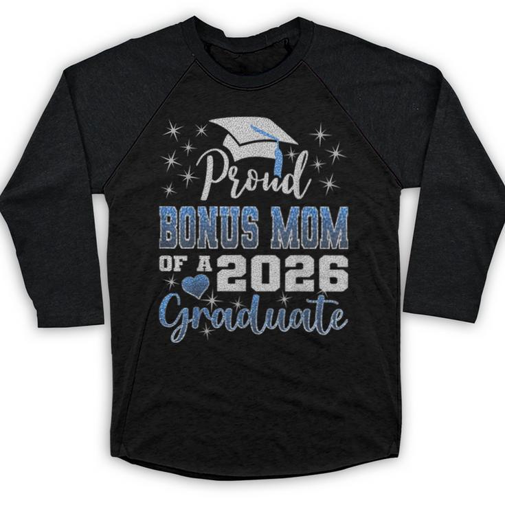 Super Proud Bonus Mom Of 2026 Graduate Graduation Family Baseball Raglan Shirt